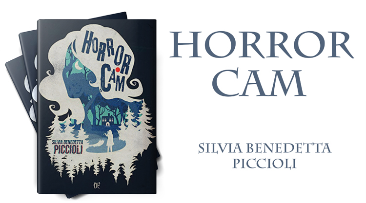 Horror Cam (Silvia Benedetta Piccioli)